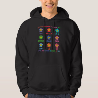 Dear Person Behind Me The World Is A Better Place  Hoodie
