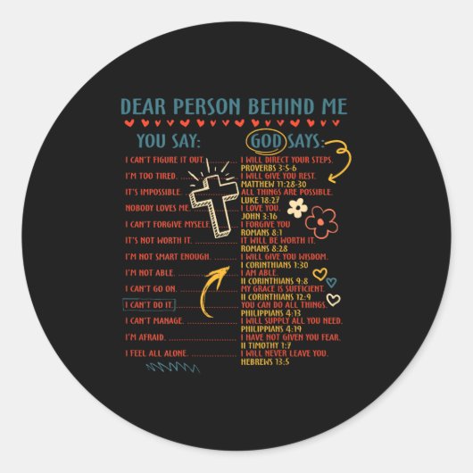 Dear Person Behind Me You Say God Says Insration C Ronde Sticker (Voorkant)