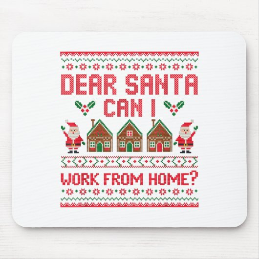 Dear Santa Can I Work From Home Funny Ugly Christm Muismat (Voorkant)