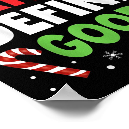 Dear Santa Define Good Christmas Naughty Pajama Ma Poster (Hoek)