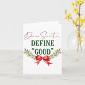 Dear Santa Define Good Cute Christmas Tygraphy Kaart (Gele Bloem)