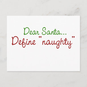 Dear Santa Define Naughty Feestdagenkaart