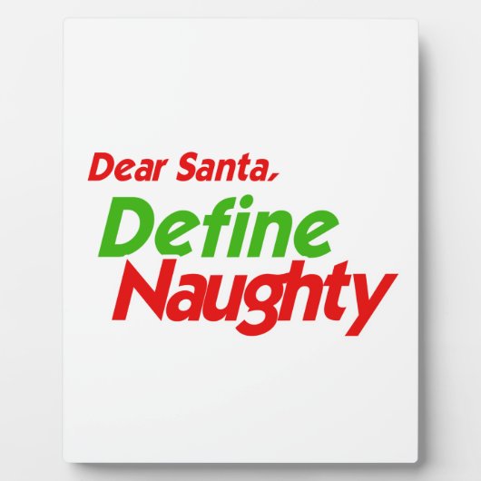 DEAR SANTA DEFINE NAUGHTY RED -.png Fotoplaat (Voorkant)