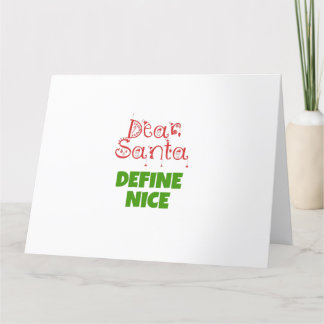 Dear Santa define nice Bedankkaart
