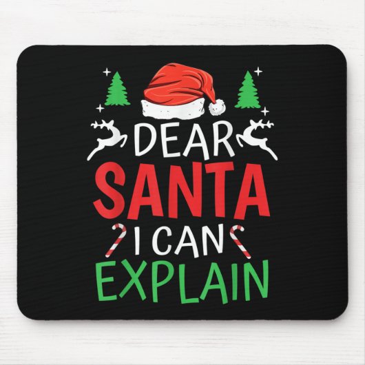 Dear Santa I Can Explain Funny Christmas Joke Humo Muismat (Voorkant)