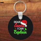 Dear Santa I Can Explain Funny Christmas Joke Sant Sleutelhanger (Voorkant)
