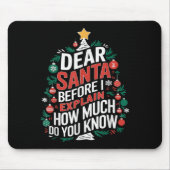 Dear Santa I Can Explain Funny Christmas Pjs Tree Muismat (Voorkant)