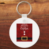 Dear Santa I Can Explain Santa Suit Christmas Sleutelhanger (Voorkant)
