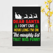 Dear Santa I Don't Care How Long I'm On The Nought Kaart (Gele Bloem)