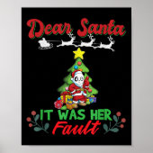 Dear Santa It Was Her Fault Siblings Matching Xmas Poster (Voorkant)