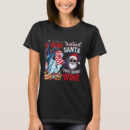 Dear Santa Just Bring Wine For Christmas T-shirt (Voorkant)