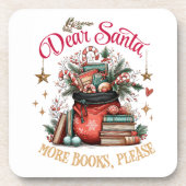 Dear Santa, More Books Please Bier Onderzetter (Voorkant)
