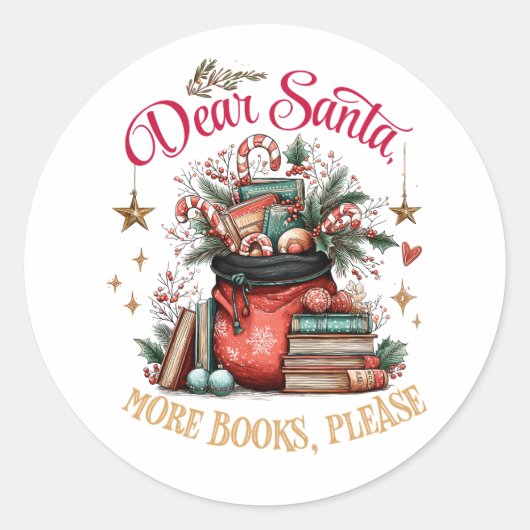 Dear Santa, More Books Please  Ronde Sticker (Voorkant)