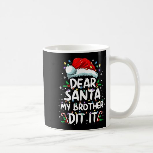 Dear Santa My Brother Did It Funny Christmas Boys Koffiemok (Rechts)