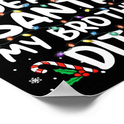 Dear Santa My Brother Did It Funny Christmas Boys Poster (Hoek)