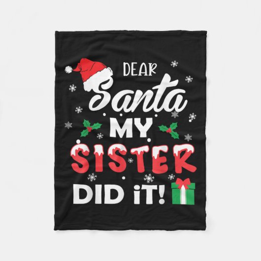 Dear Santa My Sister Did It Funny Christmas Pajama Fleece Deken (Voorkant)