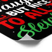 Dear Santa Naughty But Nice To All The Sleigh Bell Poster (Hoek)