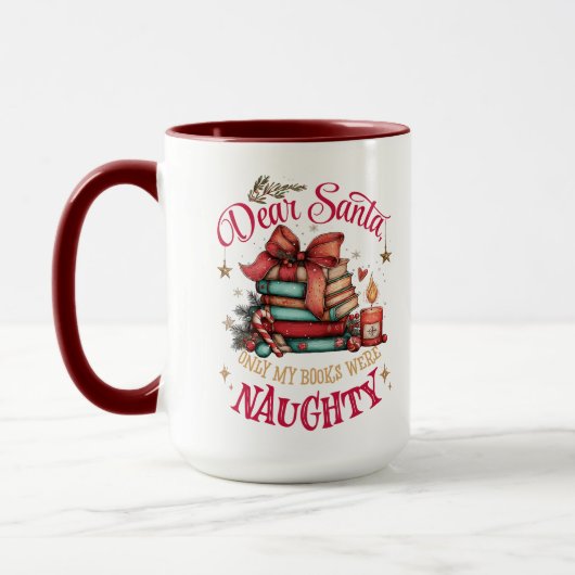 Dear Santa, Only My Books Were Naughty Mok (Links)