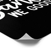 Dear Santa We Good Christmas Family Xmas  Poster (Hoek)