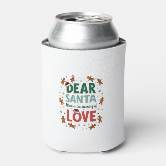 Dear Santa What is the meaning of Love Ugly Design Blikjeskoeler (Blikje Voorkant)