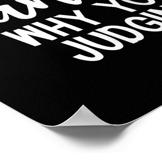 Dear Santa Why You Judging Christmas Family Xmas Poster (Hoek)