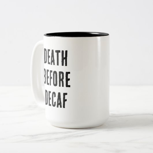 Death Before Decaf 15oz Mug (Devant gauche)