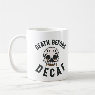 Death Before Decaf Skull beroemd gemaakt door Coff Koffiemok