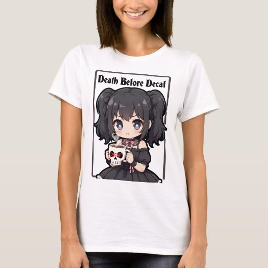 Death Before Decaf T-shirt (Voorkant)