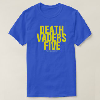 DEATH VADERS VIJF T-Shirt