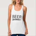 Débardeur Bière - Juste Boire" Réservoir - Drôle Top Femme<br><div class="desc">Débardeur à thème de bière sassy pour le plaisir décontracté. Idéal pour : ✓ Fille's night out ✓ La Brasserie visite ✓ Les tenues du festival d’été Soft light fabric. Tailles XS-3XL. Bière - Just Drink It" texte sur le débardeur féminin - drôle de vêtements de boisson décontractée</div>
