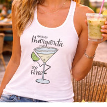 Drôle Une Autre Margarita Por Favor