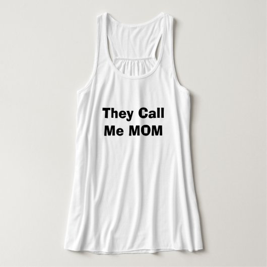 Débardeur Ils m'appellent MAMAN ! (Design devant)