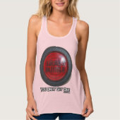 Débardeur Missile intelligent - vous obtenez seulement un (Devant)