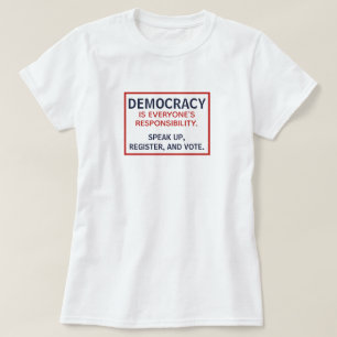 Debat over democratische verantwoordelijkheid t-shirt