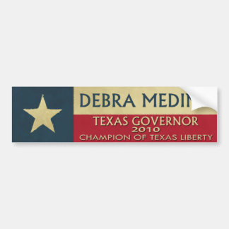 Debra Medina Gouverneur 2010 Bumpersticker
