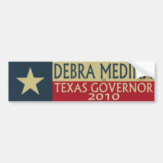 Debra Medina voor TX Gouverneur 2010 - Bumperstick Bumpersticker