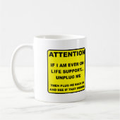 Débrancher Life Support Funny Mug (Gauche)