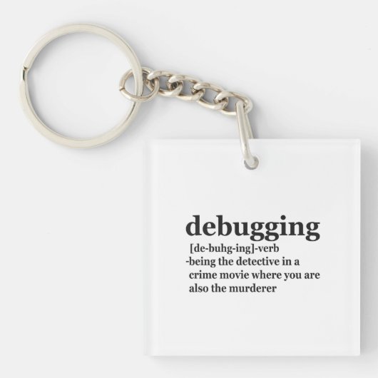 Debugging Definition Funny Coding Programming Gift Sleutelhanger (voorkant)