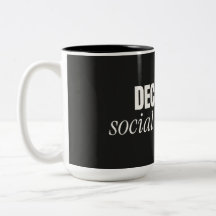 Decaf is een sociaal construct grap koffiemok