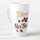 Decaf? No Thanks — Funny Coffee Bean Mug (Angle gauche)