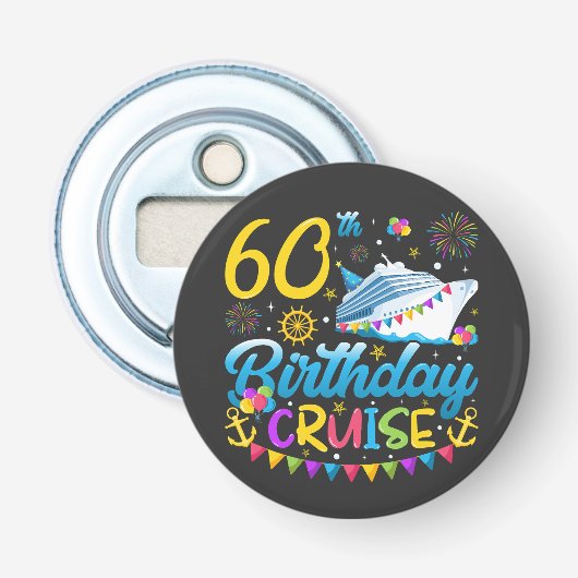 Décapsuleur 60e anniversaire Croisière B-Day Party Button (Devant)