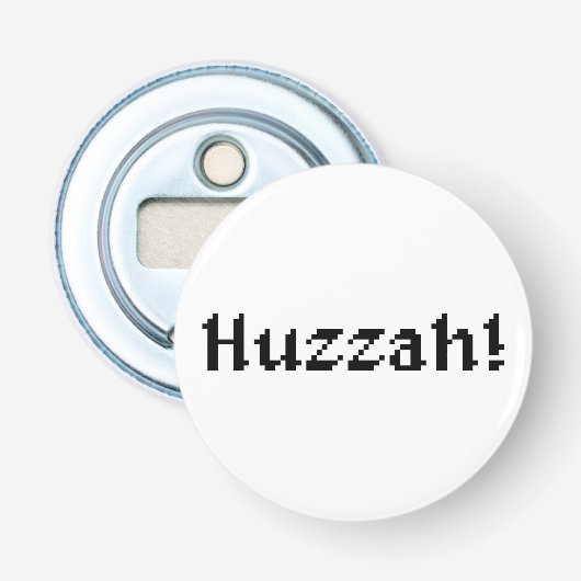 Décapsuleur 8 Bits Huzzah ! (Devant)
