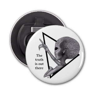 Décapsuleur Alien gris, la vérité est là