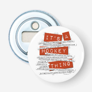 Décapsuleur Argot d'hockey