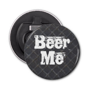 Décapsuleur Beer Me Fer métal Grille