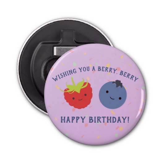 Décapsuleur Berry mignonne Joyeux Anniversaire Pun Kawaii baie (Devant)