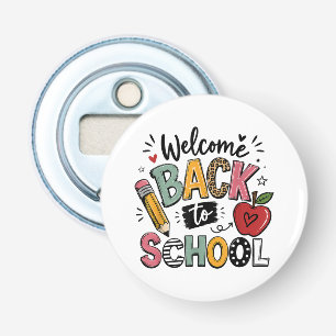 Décapsuleur Bienvenue à l'école Enseignant Élève Premier Jour