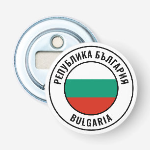 Décapsuleur Bulgarie Drapeau magnifique Patriotic Bottle Ouvri