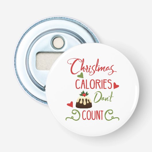 Décapsuleur calories de noël ne comptent pas citation drôle de (Devant)