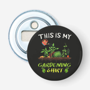Décapsuleur C'est Ma Chemise De Jardinage Drôle Cadeaux De Jar
